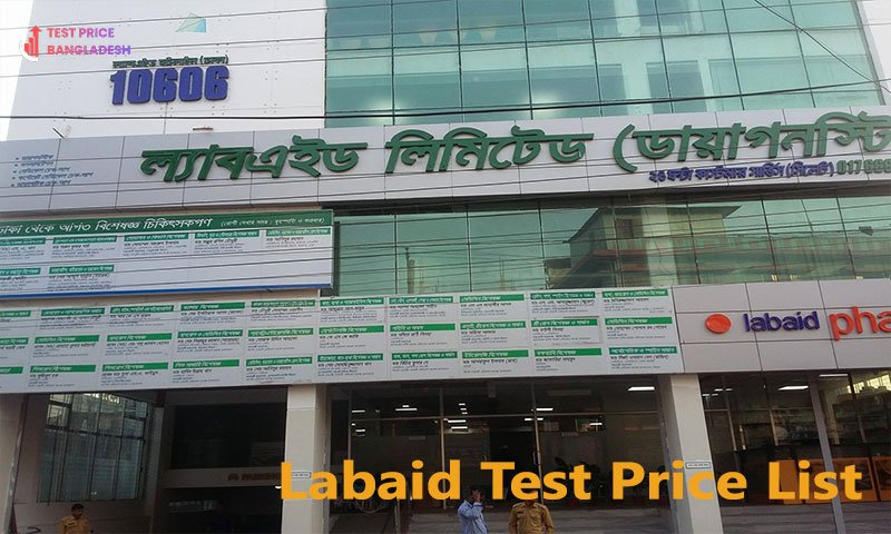 Labaid Test Price List​